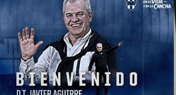 OFICIAL: NOMBRAN A JAVIER AGUIRRE COMO TÉCNICO DEL MONTERREY